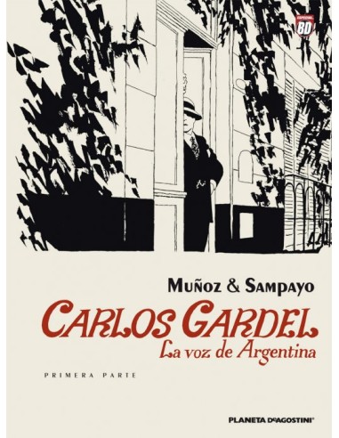 Carlos Gardel: la voz de Argentina