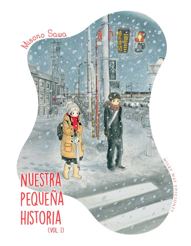 Nuestra pequeña historia 01