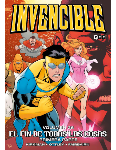 Invencible vol. 26: El fin de todas las cosas 1ª parte