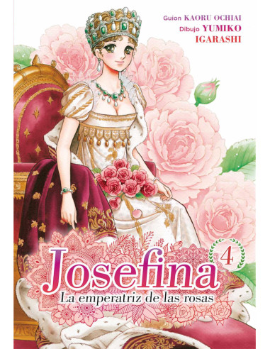 Josefina: la emperatriz de las rosas 04