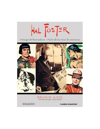 Harold Foster: Príncipe de ilustradores