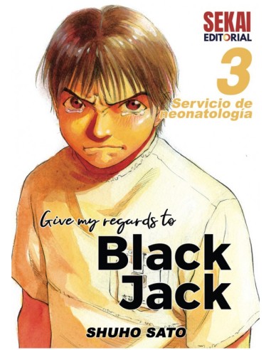 Give my regards to Black Jack 03. Servicio de neonatología