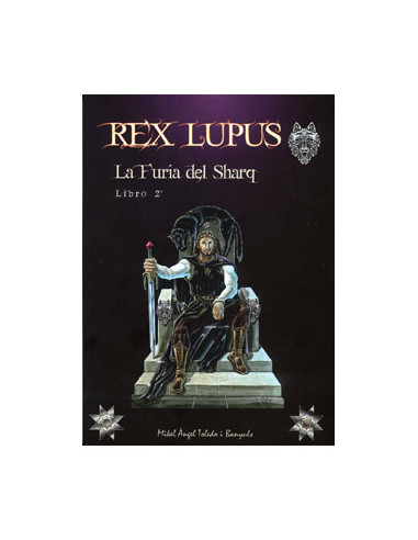 REX LUPUX 02 LA FURIA DEL SHARQ