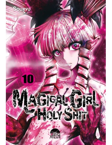 Magical girl holy shit 10