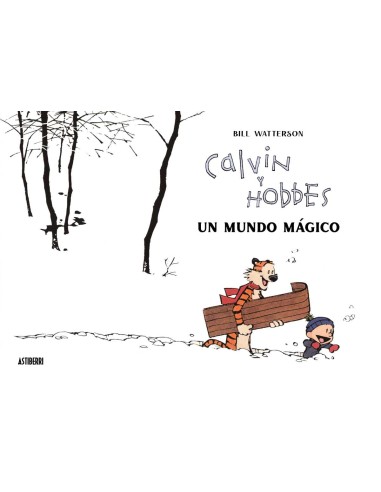 Calvin y Hobbes: un mundo mágico