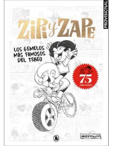 ZIPI Y ZAPE 75 ANIVERSARIO