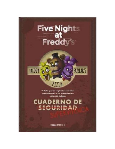 Five nights at Freddys: cuadernos de supervivencia