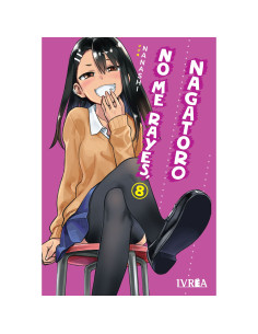 No me rayes, Nagatoro 08