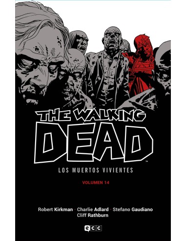 The Walking Dead (Los muertos vivientes) vol. 14 de 16