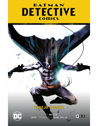 Batman: Detective Comics vol. 04 (Batman Saga Renacido Parte 6)