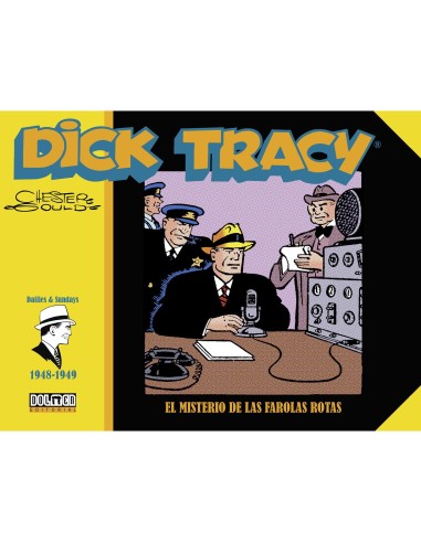 Dick Tracy 1948-1949: El misterio de las farolas rotas