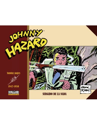 Johnny Hazard 1947-1949. Páginas dominicales