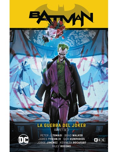 Batman vol. 02: La guerra del Joker Parte 1 (Batman Saga &#x02013; Estado de Miedo Parte 2)