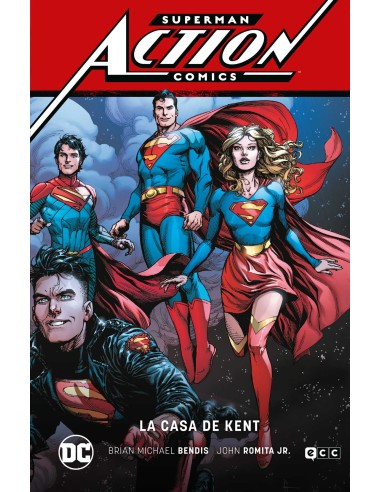 Superman: Action Comics vol. 5 La casa de Kent (Superman Saga ; Leviatán Parte 5)
