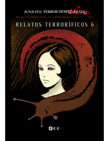 Junji Ito, Terror despedazado núm. 18 - Relatos terroríficos 6