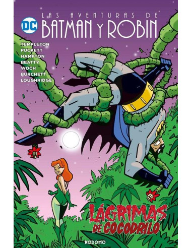 Las aventuras de Batman y Robin: Lágrimas de cocodrilo