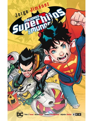 Los mejores Superhijos del mundo (Grandes Novelas Gráficas DC)