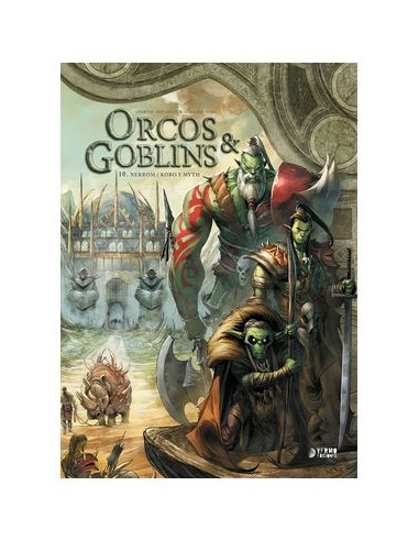 Orcos y goblins 10: Nerrom / Kobo y Mith