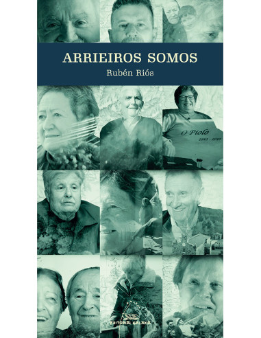 Arrieiros somos