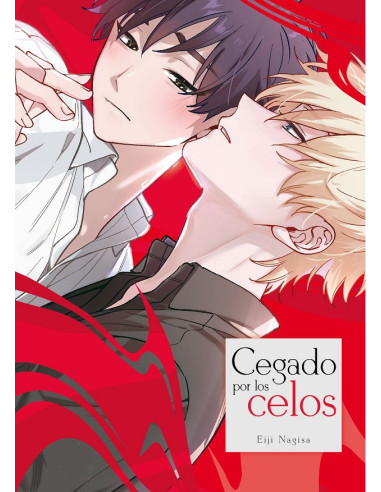 Cegado por los celos