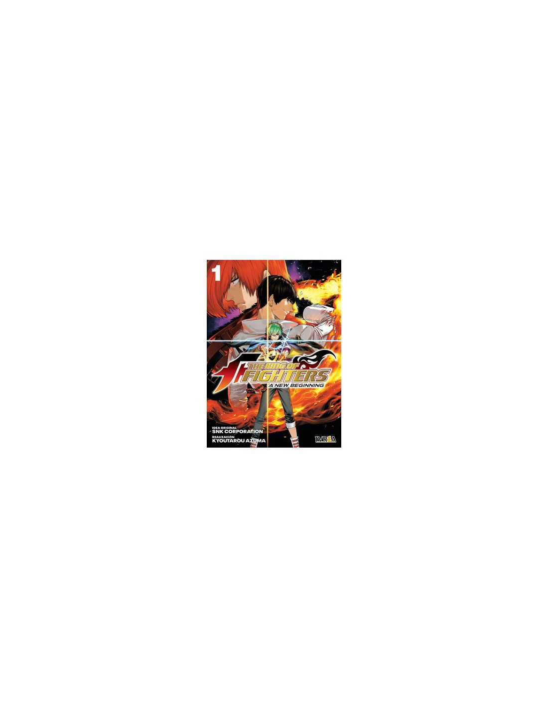 The king of fighters: a new beginning 01 - The King Of Fighters A New Beginning