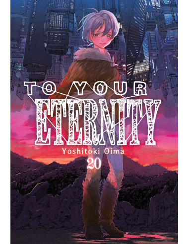 To your eternity 20