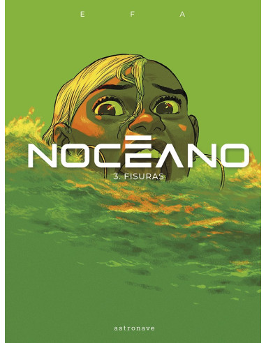 Nocéano 3: fisuras