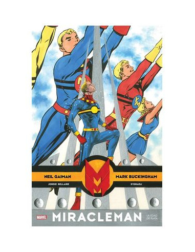 Miracleman de Neil Gaiman y Mark Buckingham 02