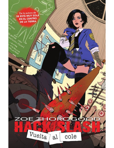 HACK/SLASH: VUELTA AL COLE
