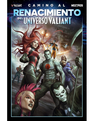 CAMINO AL RENACIMIENTO DEL UNIVERSO VALIANT