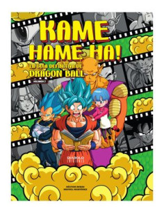 KAME HAME HA! LA GUIA...