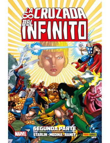 La Cruzada del Infinito: Segunda Parte
