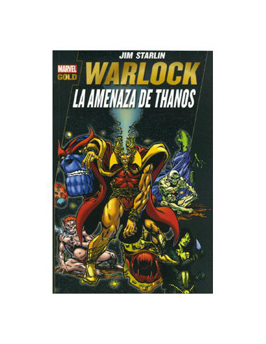 Warlock: la Amenaza de Thanos (Marvel Gold)