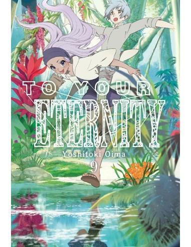 To your eternity 09