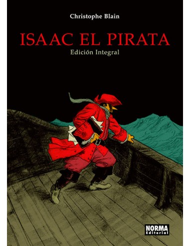 Isaac el pirata. Integral
