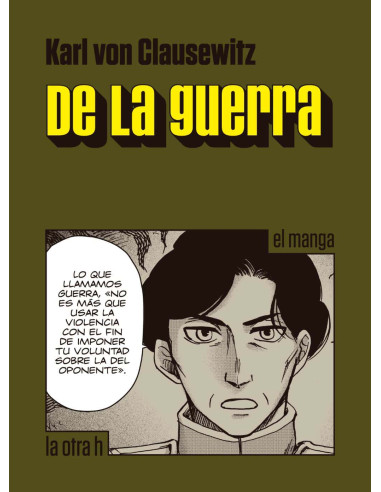 De la Guerra (El Manga)