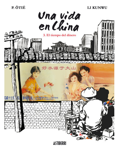 Una vida en China 3. El Tiempo del Dinero