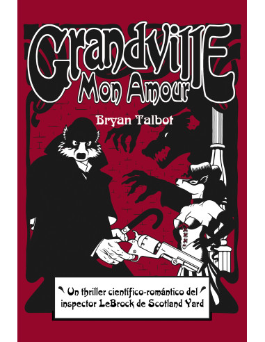 Grandville 02 Mon Amour