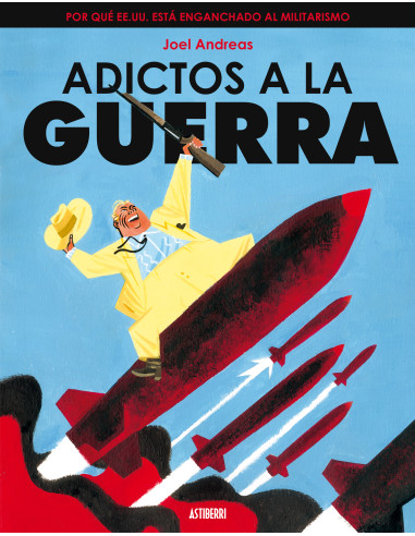 Adictos a la guerra