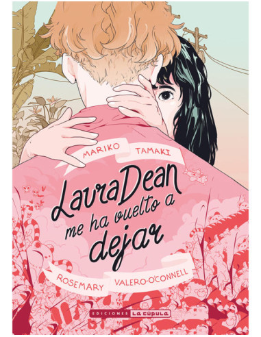 Laura Dean me ha vuelto a dejar