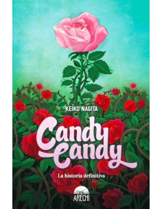 Candy Candy: la historia definitiva  - 1