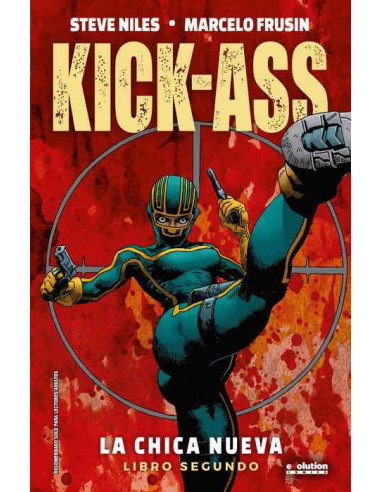 Kick Ass: la chica nueva 02