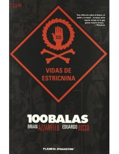 100 Balas 2: Vidas de Estricnina  - 1
